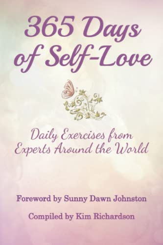 Beispielbild fr 365 Days of Self-Love: Daily Exercises from Experts Around the World zum Verkauf von SecondSale