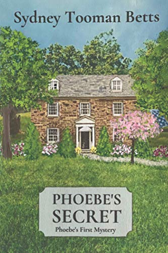 Imagen de archivo de Phoebes Secret: Phoebes First Mystery (Phoebes Mysteries) a la venta por Goodwill Southern California