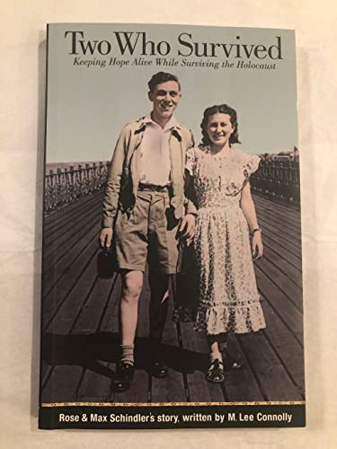 Stock image for Two Who Survived; Keeping Hope Alive While Surviving the Holocaust for sale by -OnTimeBooks-