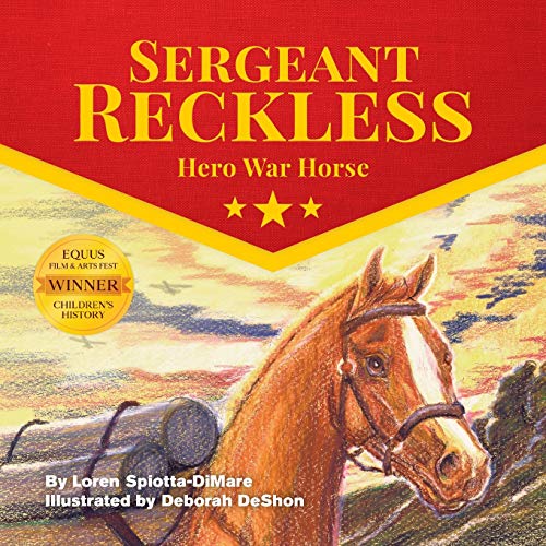 Beispielbild fr Sergeant Reckless: Hero War Horse zum Verkauf von Orion Tech