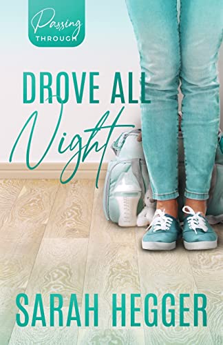 Stock image for Drove All Night : #1 Passing Through Series for sale by Better World Books