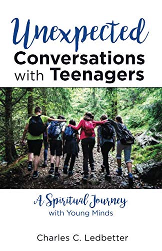 Imagen de archivo de Unexpected Conversations with Teenagers: A Spiritual Journey with Young Minds a la venta por ThriftBooks-Dallas