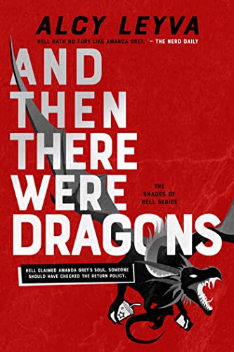 Stock image for And Then There Were Dragons for sale by Better World Books