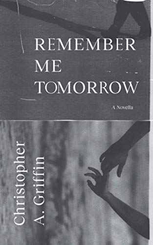 Beispielbild fr Remember Me Tomorrow zum Verkauf von Books From California