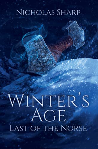 Imagen de archivo de Winter's Age: Last of the Norse a la venta por THE SAINT BOOKSTORE