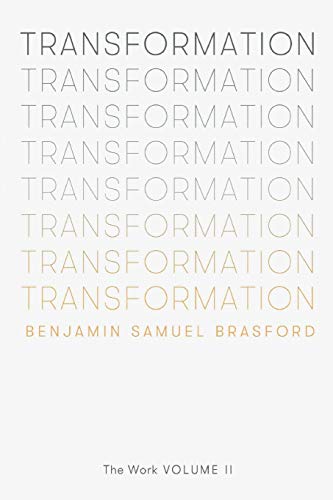 9781732942523: Transformation: The Work Volume II