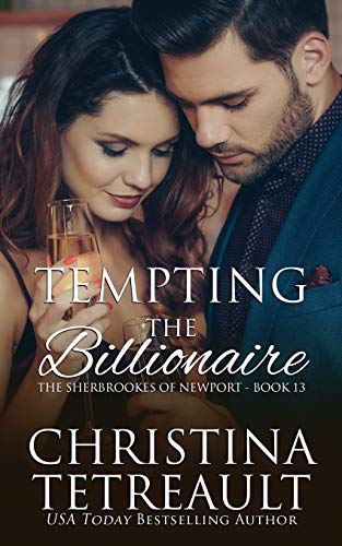 Beispielbild fr Tempting The Billionaire (The Sherbrookes of Newport) zum Verkauf von Revaluation Books