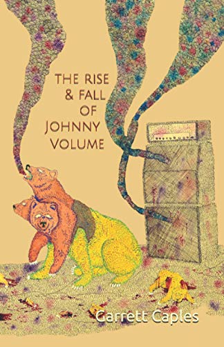 9781732943940: The Rise & Fall of Johnny Volume (The Page Poets Series)