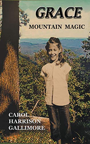 9781732948273: Grace: Mountain Magic