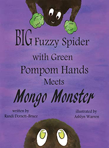 Stock image for Big Fuzzy Spider with Green Pompom Hands Meets Mongo Monster for sale by WorldofBooks