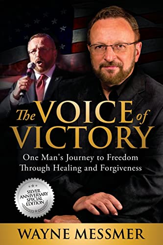Stock image for The Voice of Victory: One Man's Journey to Freedom Through Healing and Forgiveness for sale by SecondSale