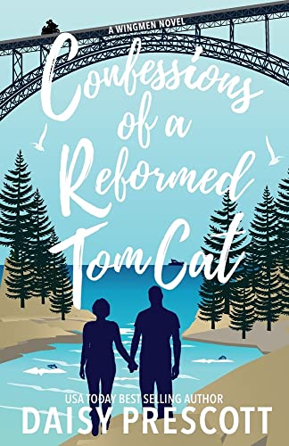 9781732958012: Confessions of a Reformed Tom Cat: A Wingmen Novel