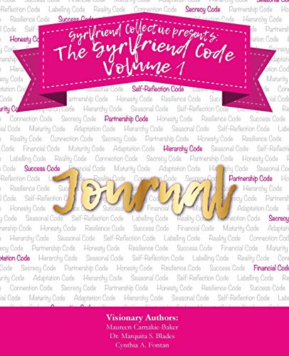 Stock image for The Gyrlfriend Code Journal (Volume) for sale by Lucky's Textbooks