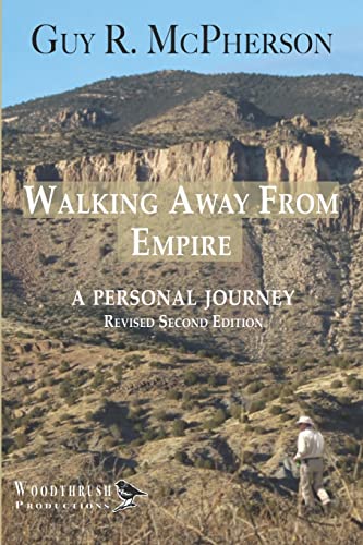 9781732963146: Walking Away From Empire: A Personal Journey