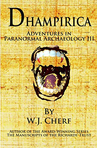 Stock image for Dhampirica (Adventures in Paranormal Archaeology) for sale by Lucky's Textbooks