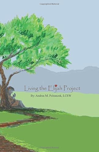 Stock image for Living the Elijah Project for sale by GoodwillNI