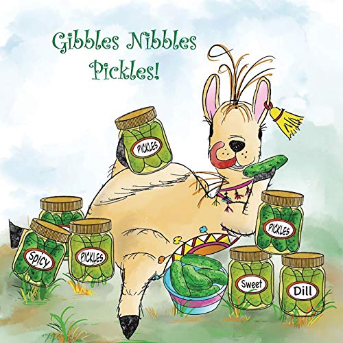 Beispielbild fr Gibbles Nibbles Pickles zum Verkauf von WorldofBooks