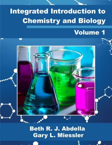 Stock image for Integrated Introduction to Chemistry and Biology: Volume 1 for sale by Textbooks_Source