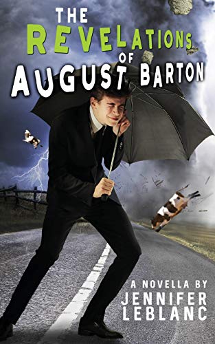 Beispielbild fr The Revelations of August Barton zum Verkauf von Half Price Books Inc.