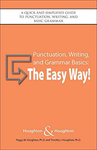Stock image for Punctuation, Writing, and Grammar Basics: The Easy Way! for sale by Bookmonger.Ltd