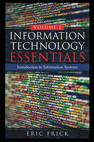 Beispielbild fr Information Technology Essentials Volume 1 zum Verkauf von WorldofBooks