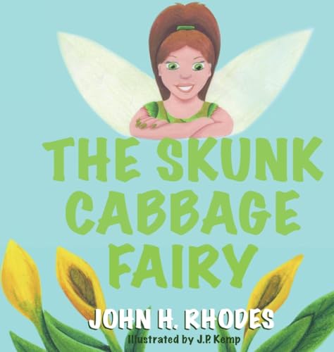 Stock image for The Skunk Cabbage Fairy for sale by GreatBookPrices