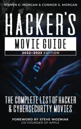 9781733015714: Hacker's Movie Guide: The Complete List of Hacker and Cybersecurity Movies (2022-23 Edition)