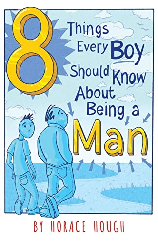 Beispielbild fr 8 Things Every Boy Should Know About Being A Man zum Verkauf von SecondSale