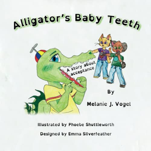 Stock image for Alligator's Baby Teeth: A story about acceptance for sale by Books Unplugged