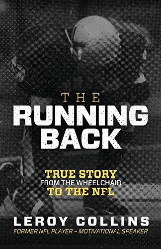 Stock image for The Running Back: From the Wheelchair to the NFL for sale by ThriftBooks-Atlanta