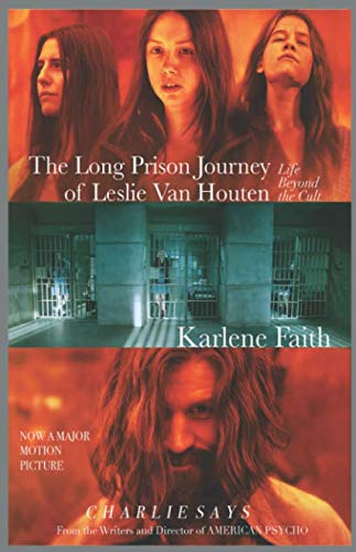 Stock image for The Long Prison Journey of Leslie Van Houten: Life Beyond the Cult for sale by WorldofBooks