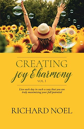 Stock image for Creating Joy and Harmony - Volume 1 for sale by SecondSale