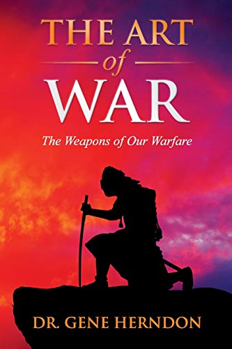 Stock image for The Art of War: The Weapons of Our Warfare for sale by Lucky's Textbooks