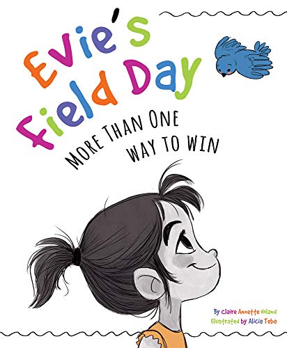 9781733035910: Evie's Field Day: More than One Way to Win