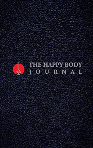 Stock image for The Happy Body Journal for sale by SecondSale