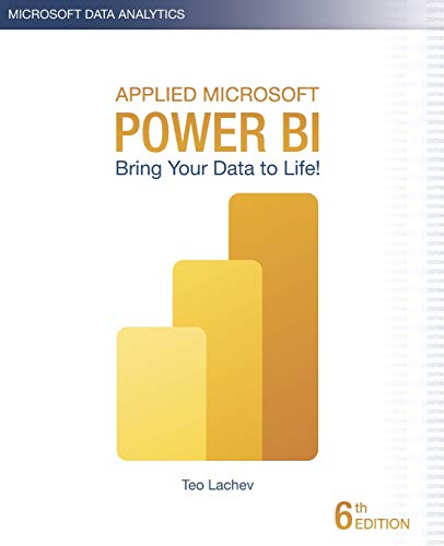 Beispielbild fr Applied Microsoft Power BI: Bring your data to life! zum Verkauf von AwesomeBooks