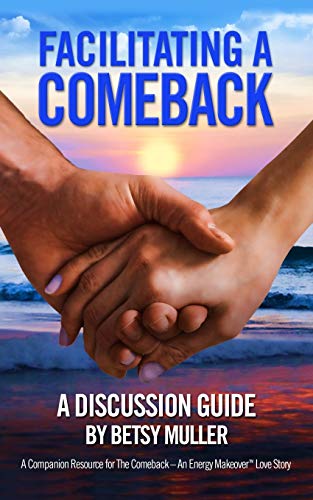 Stock image for Facilitating a Comeback: A Discussion Guide (The Comeback) for sale by Reuseabook