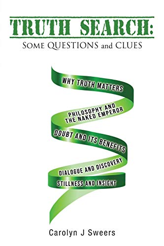 Stock image for Truth Search: Some QUESTIONS and CLUES for sale by Lucky's Textbooks