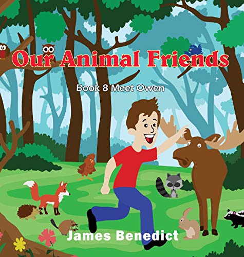 Beispielbild fr Our Animal Friends: Our Animal Friends Meet Owen zum Verkauf von Buchpark