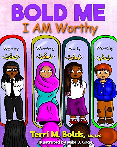 Imagen de archivo de Bold Me: I AM Worthy a la venta por Lucky's Textbooks