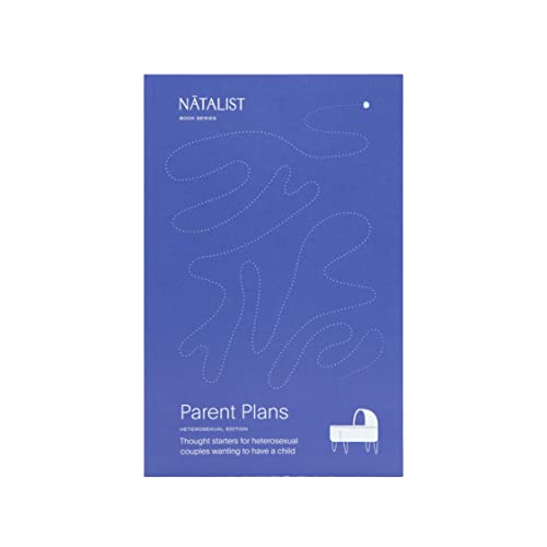 Stock image for Natalist Parent Plans Paths to Parenthood - Thought Starters for Heterosexual Couples Wanting to Have a Child Natalist Book Series Heterosexual Edition " (Paperback January 1, 2019) for sale by ThriftBooks-Dallas