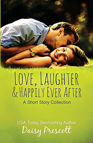 Imagen de archivo de Love, Laughter and Happily Ever After a la venta por ThriftBooks-Atlanta