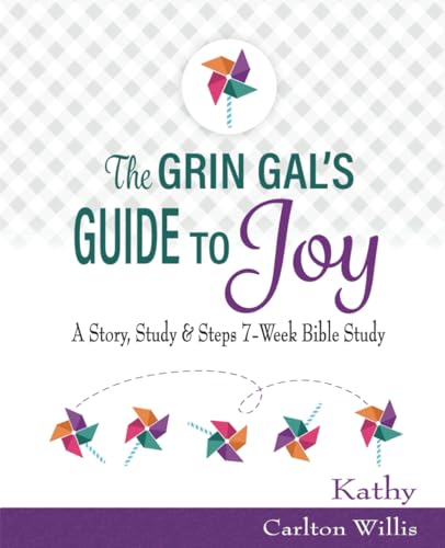 Beispielbild fr The Grin Gal's Guide to Joy: A Story, Study & Steps 7-Week Bible Study zum Verkauf von ThriftBooks-Atlanta