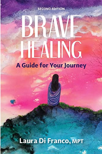 Stock image for Brave Healing: A Guide for Your Journey for sale by ThriftBooks-Atlanta