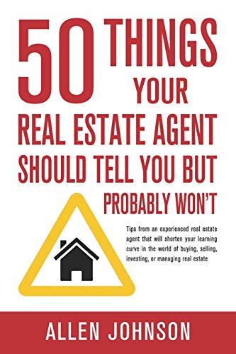 Beispielbild fr 50 Things Your Real Estate Agent Should Tell You But Probably Won't zum Verkauf von BooksRun