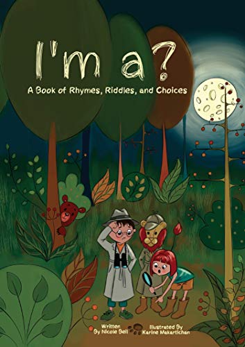 Stock image for I'm a? A Book of Rhymes, Riddles, and Choices for sale by SecondSale