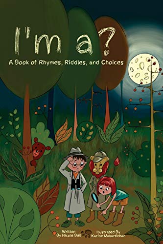 Stock image for I'm a?: A Book of Rhymes, Riddles, and Choices for sale by ThriftBooks-Dallas