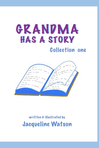 Imagen de archivo de GRANDMA HAS A STORY collection one a la venta por ThriftBooks-Atlanta