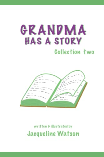Imagen de archivo de GRANDMA HAS A STORY collection two a la venta por ThriftBooks-Dallas