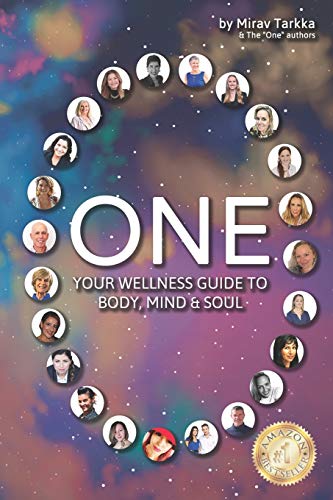 Beispielbild fr ONE: Your Wellness Guide To Body, Mind & Soul zum Verkauf von SecondSale